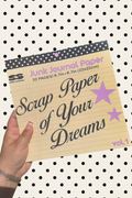 Scrap Paper of your Dreams